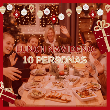 🎄 LUNCH NAVIDEÑO (10 personas)